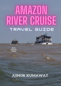 69845977 [Ashok Kumawat] Amazon River Cruise Travel Guide