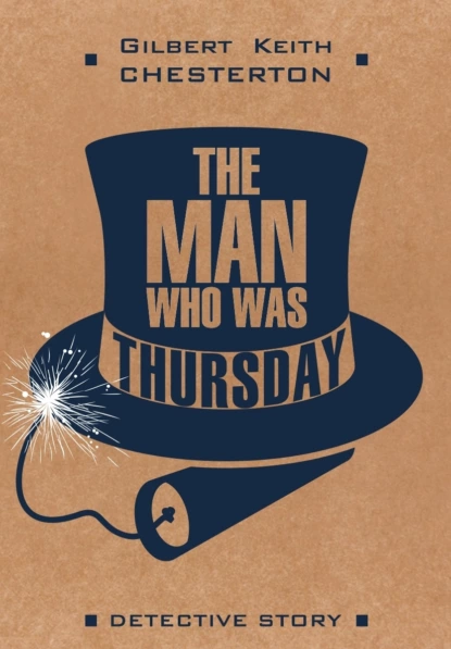 Обложка книги Человек, который был Четвергом / The man who was Thursday. Книга для чтения на английском языке, Гилберт Кит Честертон