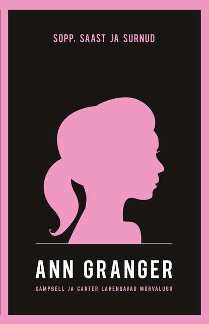 Ann Granger - Sopp, saast ja surnud