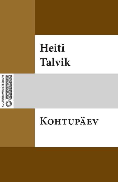 Heiti Talvik - Kohtupäev