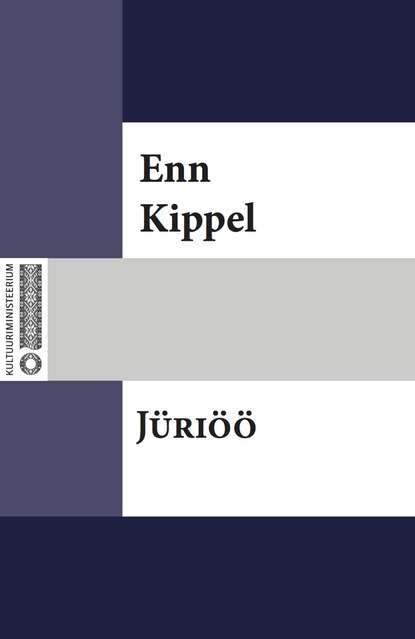 Enn Kippel - Jüriöö