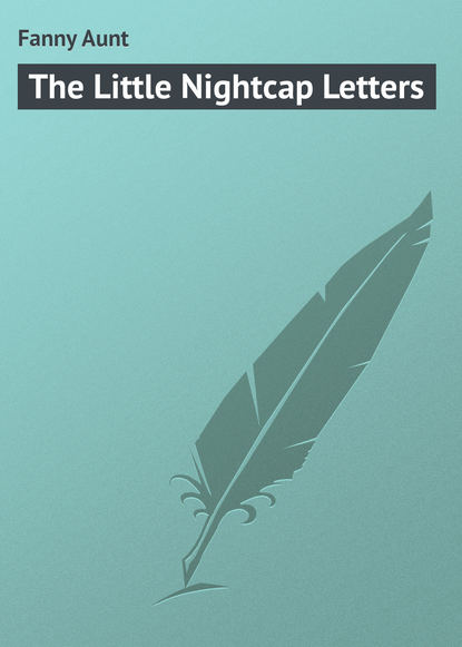 The Little Nightcap Letters