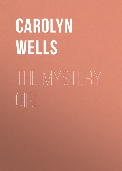 Wells Carolyn — The Mystery Girl