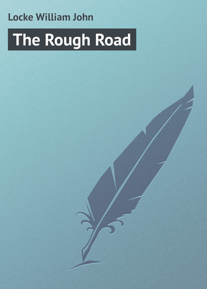 Locke William John — The Rough Road