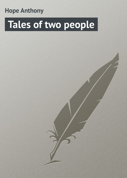 Hope Anthony — Tales of two people
