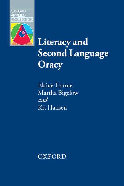 Elaine Tarone - Literacy and Second Language Oracy