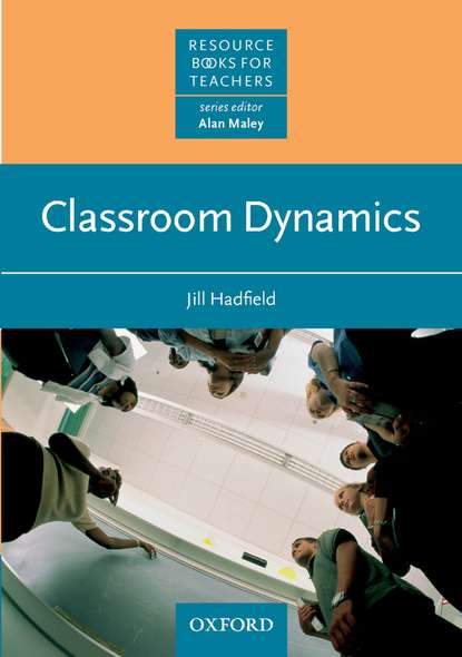 Jill Hadfield - Classroom Dynamics