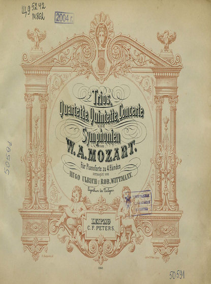 Trios, Qartette, Quintette, Concerte und Symphonien von W. A. Mozart : Вольфганг Амадей Моцарт