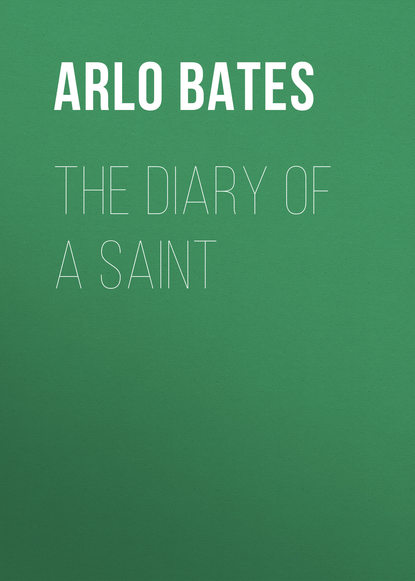 The Diary of a Saint (Bates Arlo). 