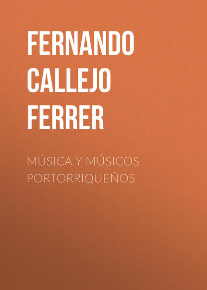 Fernando Callejo Ferrer — M?sica y M?sicos Portorrique?os