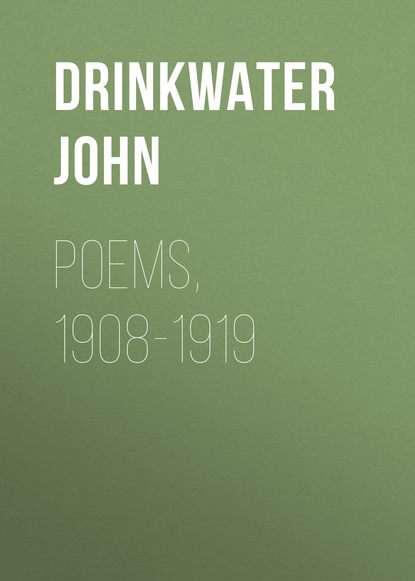 Poems, 1908-1919 (Drinkwater John). 