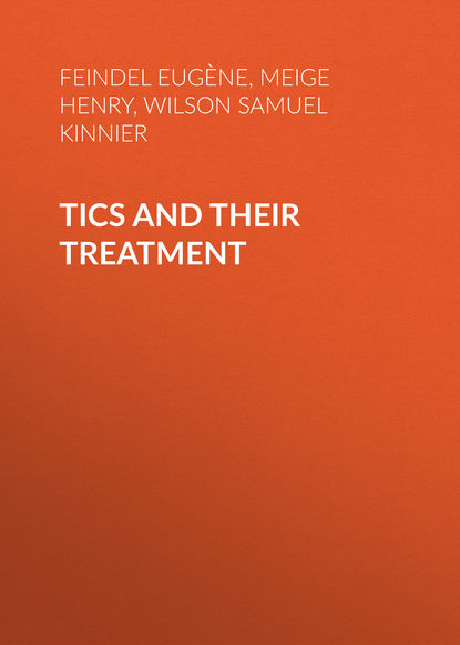 Tics and Their Treatment