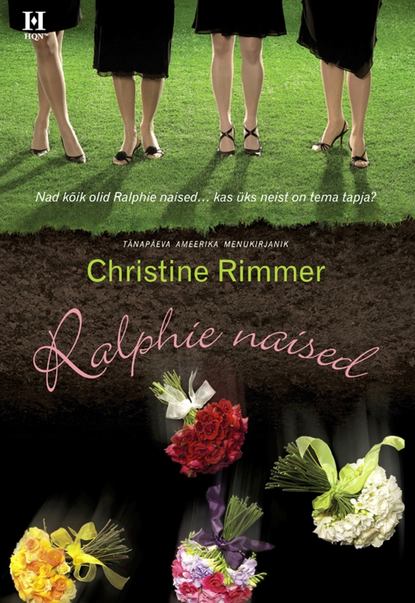 Christine Rimmer — Ralphie naised
