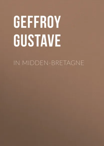 Обложка книги In Midden-Bretagne, Gustave Geffroy