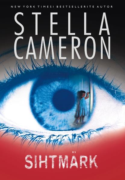 Stella Cameron — Sihtm?rk