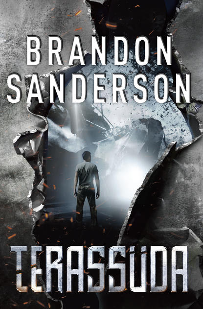 Brandon Sanderson - Kättemaksjad 1: Terassüda