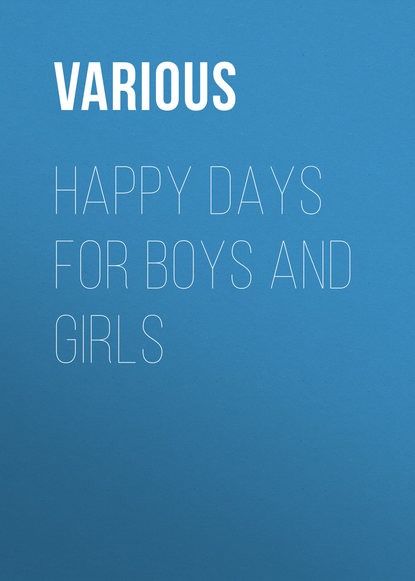 Various — Happy Days for Boys and Girls