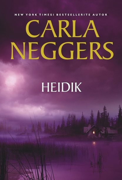 Carla Neggers — Heidik
