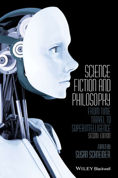 Susan  Schneider - Science Fiction and Philosophy. From Time Travel to Superintelligence