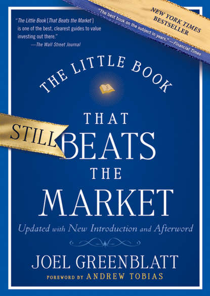 Joel  Greenblatt - The Little Book That Still Beats the Market
