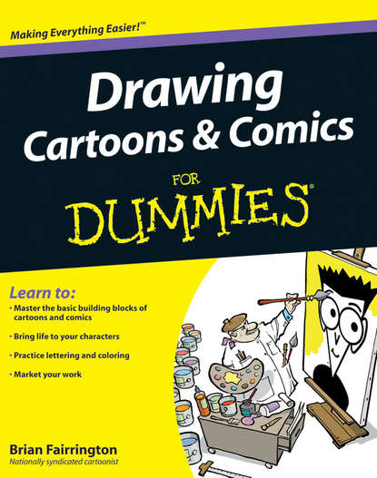 Brian  Fairrington - Drawing Cartoons and Comics For Dummies