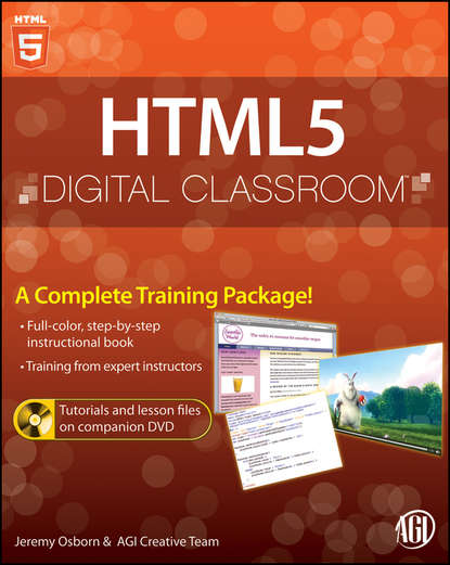 Jeremy  Osborn - HTML5 Digital Classroom, (Book and Video Training)