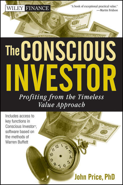 John  Price - The Conscious Investor. Profiting from the Timeless Value Approach