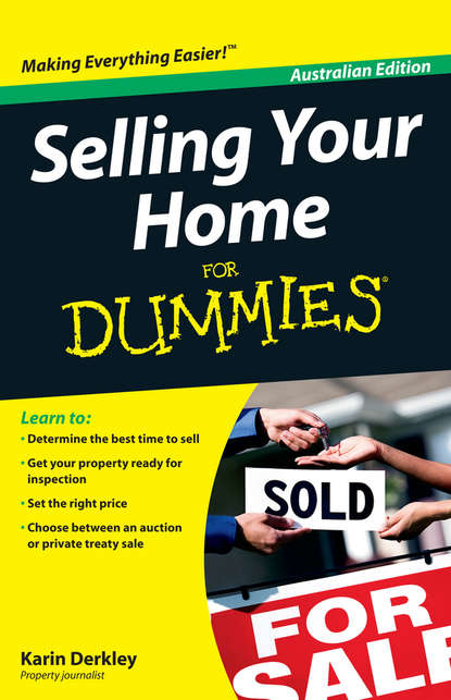 Karin  Derkley - Selling Your Home For Dummies