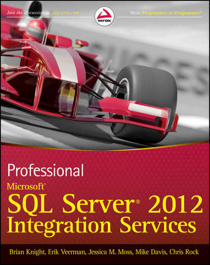 Mike  Davis - Professional Microsoft SQL Server 2012 Integration Services