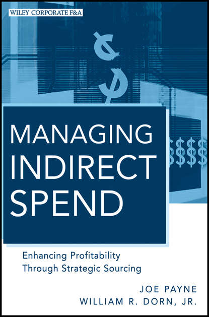 Joe Payne — Managing Indirect Spend. Enhancing Profitability Through Strategic Sourcing