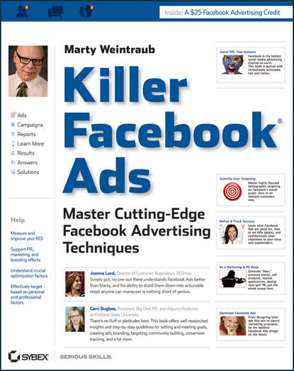 Marty  Weintraub - Killer Facebook Ads. Master Cutting-Edge Facebook Advertising Techniques