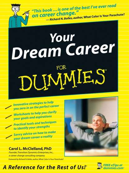 Carol McClelland L. - Your Dream Career For Dummies