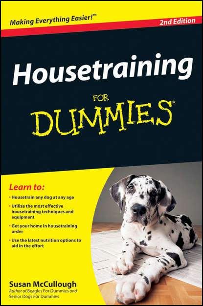 Housetraining For Dummies - Susan  McCullough