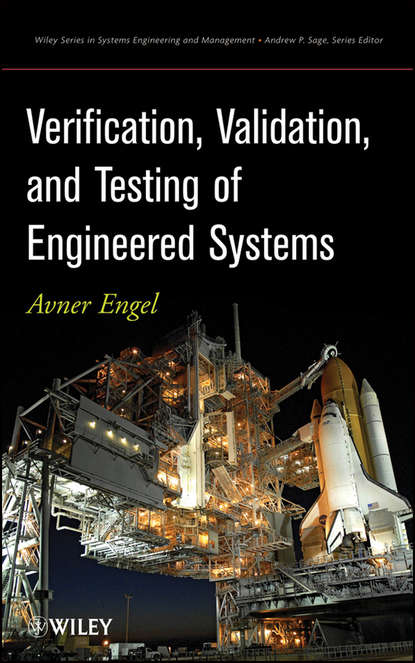 Avner  Engel - Verification, Validation, and Testing of Engineered Systems