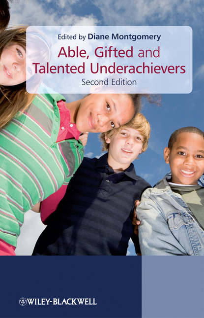 Able, Gifted and Talented Underachievers - Diane  Montgomery