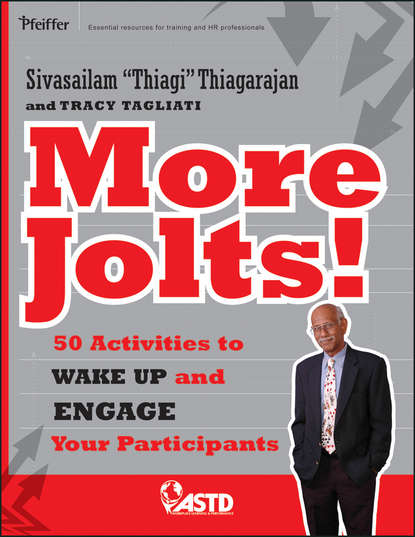 Sivasailam  Thiagarajan - More Jolts! Activities to Wake up and Engage Your Participants