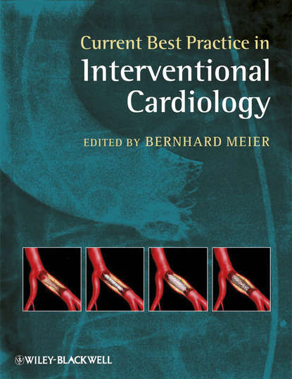 Current Best Practice in Interventional Cardiology - Bernhard  Meier