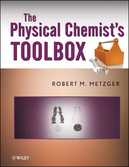 The Physical Chemist s Toolbox