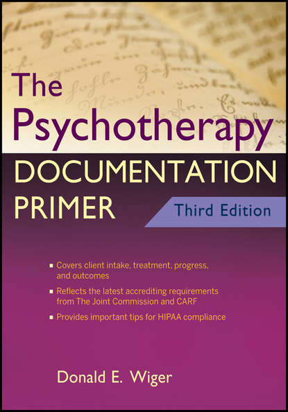 Donald Wiger E. - The Psychotherapy Documentation Primer