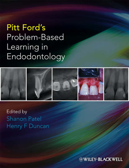Pitt Ford s Problem-Based Learning in Endodontology