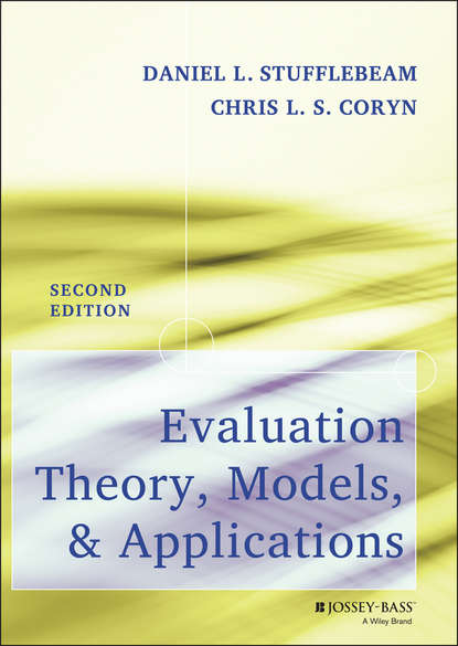 Evaluation Theory, Models, and Applications (Stufflebeam Daniel L.). 