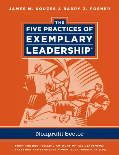 Обложка книги The Five Practices of Exemplary Leadership. Non-profit, Джеймс Кузес