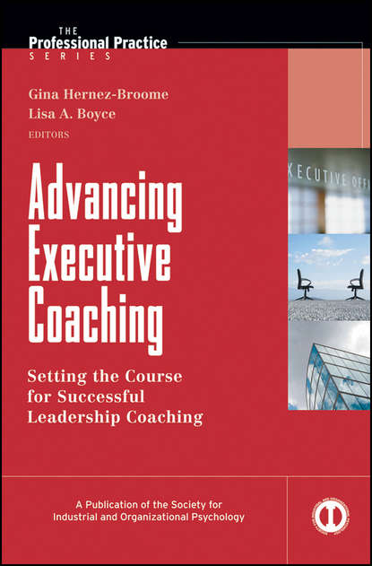 Hernez-Broome Gina - Advancing Executive Coaching. Setting the Course for Successful Leadership Coaching