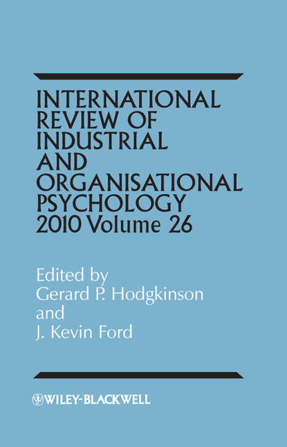 International Review of Industrial and Organizational Psychology, 2011 Volume 26 (Ford J. Kevin). 