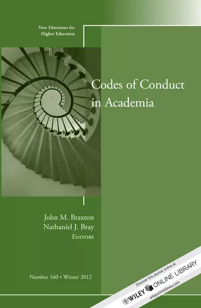 Обложка книги Codes of Conduct in Academia. New Directions for Higher Education, Number 160, Braxton John M.