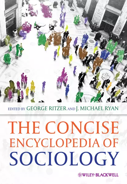 Обложка книги The Concise Encyclopedia of Sociology, Ryan J. Michael