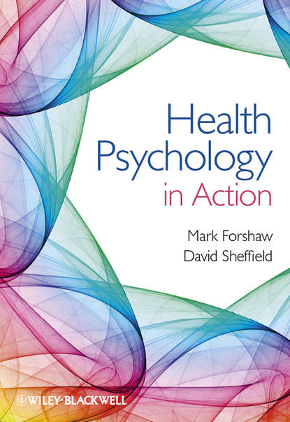 Sheffield David - Health Psychology in Action