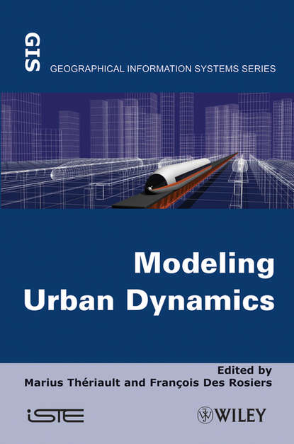 Rosiers Fran?ois Des — Modeling Urban Dynamics
