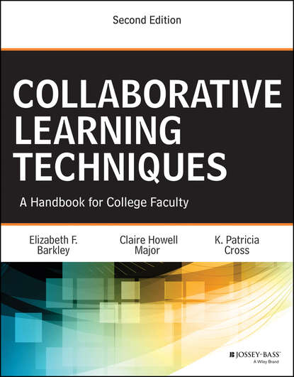 Collaborative Learning Techniques (Elizabeth F.  Barkley). 