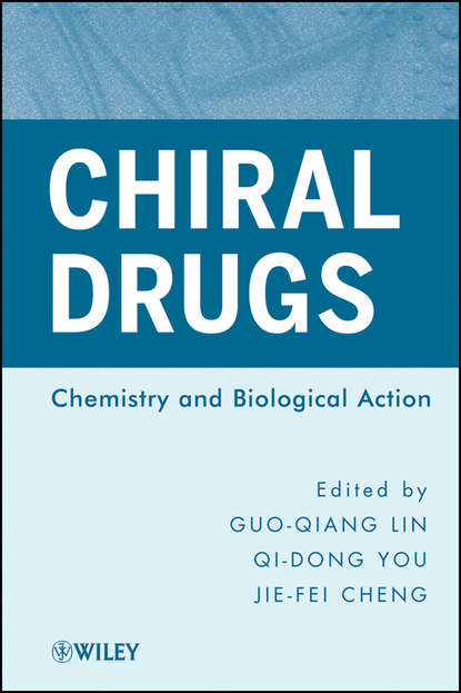 Группа авторов — Chiral Drugs